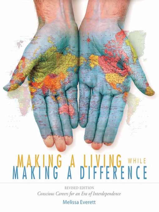 Title details for Making a Living While Making a Difference by Melissa Everett - Available
